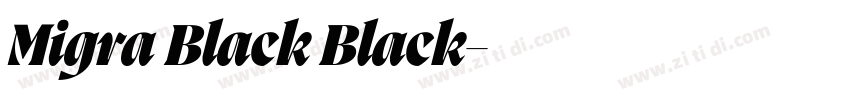Migra Black Black字体转换